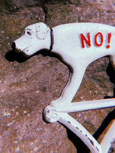 Vintage Dog No! Yard Sign